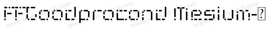 FFGoodprocond Mesium字体转换